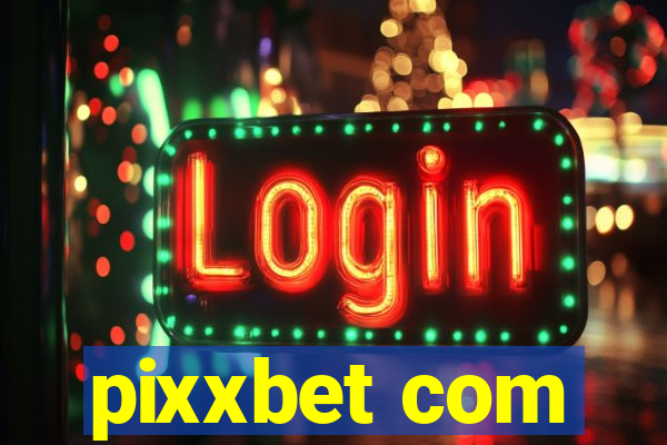 pixxbet com